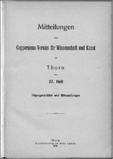 Mitteilungen des Coppernicus-Vereins für Wissenschaft und Kunst zu Thorn. H. 27.