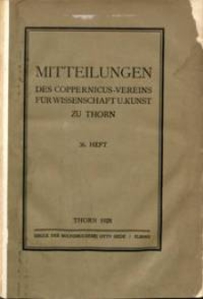 Mitteilungen des Coppernicus-Vereins für Wissenschaft und Kunst zu Thorn. H. 36.
