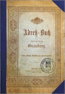 Adress-Buch der Stadt und Festung Graudenz : Nach amtlichen Mittheilungen zusammengestellt [1889]