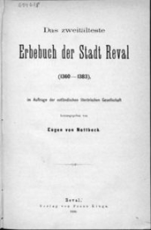 Revaler Stadtbücher. 2, Das zweitälteste Erbebuch der Stadt Reval (1360-1383)