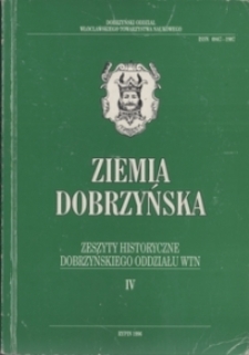 Ziemia Dobrzyńska : Zeszyty Historyczne Dobrzyńskiego Oddziału WTN, IV