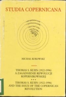 Thomas S. Kuhn (1922-1996) and the issue of the Copernican Revolution