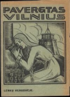 Spalių 9-oji : Vilniaus užgrobimo 9-rių metų sukaktuvėms paminėti