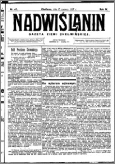 Nadwiślanin. Gazeta Ziemi Chełmińskiej, 1927.06.15 R. 9 nr 47