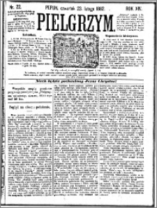 Pielgrzym, pismo religijne dla ludu 1882 nr 22