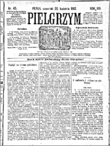 Pielgrzym, pismo religijne dla ludu 1882 nr 45