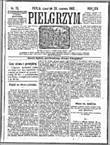 Pielgrzym, pismo religijne dla ludu 1882 nr 73