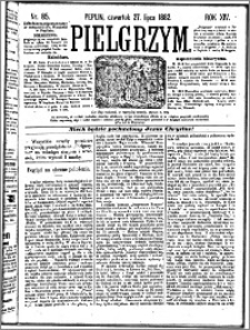 Pielgrzym, pismo religijne dla ludu 1882 nr 85