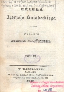 Dzieła Jędrzeja Sniadeckiego. T. 6