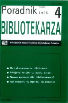 Poradnik Bibliotekarza 1996, nr 4