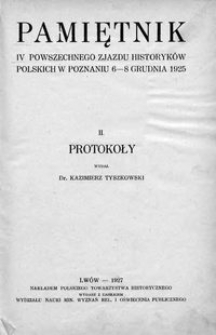 Pamiętnik Czwartego Powszechnego Zjazdu Historyków Polskich w Poznaniu 6-8 grudnia 1925