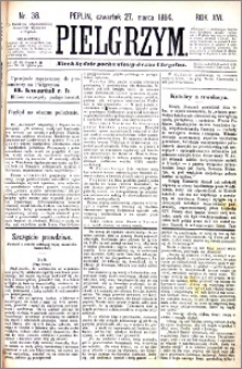 Pielgrzym, pismo religijne dla ludu 1884 nr 38