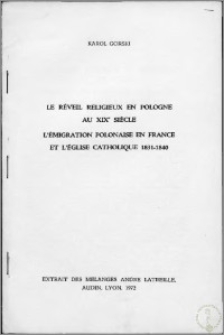 Le réveil religieux en Pologne au XIXe siècle l'émigration polonaise en France et l'eglise catholoque 1831-1840