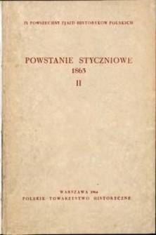 Powstanie styczniowe 1963 [2, Referaty i dyskusja]