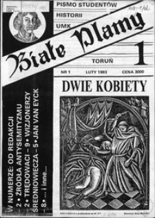 Białe Plamy : pismo studentów historii UMK 1993 nr 1