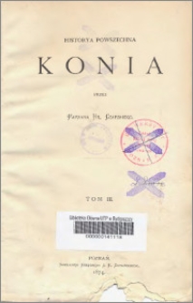 Historya powszechna konia. T. 3