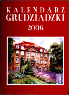 Kalendarz Grudziądzki 2006