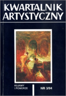 Kwartalnik Artystyczny : Kujawy i Pomorze 1994 nr 3