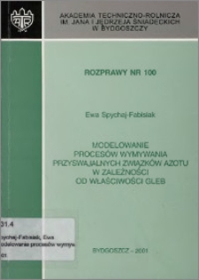 Modelowanie procesów wymywania przyswajalnych związków azotu w zależności od właściwości gleb