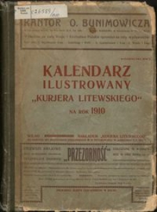 Kalendarz Ilustrowany "Kurjera Litewskiego" 1910