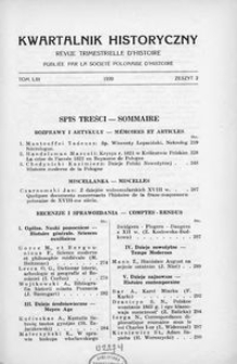 Kwartalnik Historyczny : organ Polskiego Towarzystwa Historycznego R. 53 z. 2 (1939)