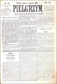 Pielgrzym, pismo religijne dla ludu 1885 nr 132