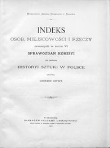 Sprawozdania Komisyi do Badania Historyi Sztuki w Polsce T. 6 (1897-1900)