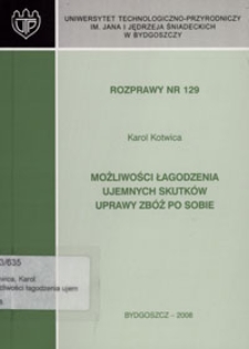 Możliwości łagodzenia ujemnych skutków uprawy zbóż po sobie