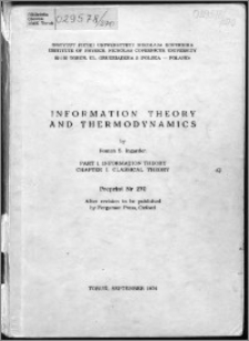 Information theory and thermodynamics Part I, Information theory. Chapter I, Clasical theory