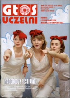 Głos Uczelni : pismo Uniwersytetu Mikołaja Kopernika R. 15=31 nr 4 (2006)