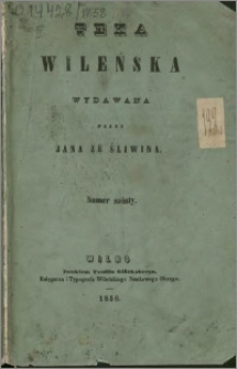 Teka Wileńska : wydawana przez Jana ze Śliwina 1858 nr 6
