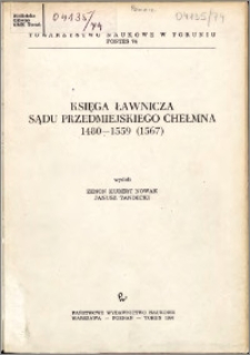 Księga ławnicza sądu przedmiejskiego Chełmna : 1480-1559 (1567)