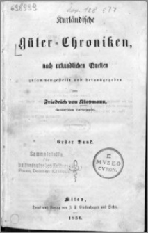 Kurländische Güter-Chroniken, nach urkundlichen Quellen. Bd. 1