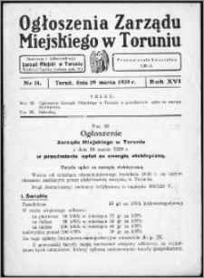 Ogłoszenia Zarządu Miejskiego w Toruniu 1939, R. 16, nr 11