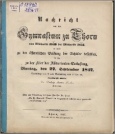 Nachricht von dem Gymnasium zu Thorn von Michaelis 1846 bis Michaelis 1847