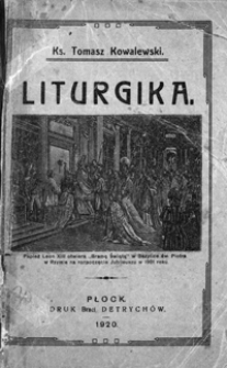 Liturgika czyli Wykład obrzędów Kościoła katolickiego