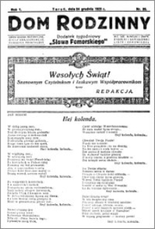 Dom Rodzinny : dodatek tygodniowy Słowa Pomorskiego, 1925.12.24 R. 1 nr 28