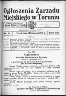 Ogłoszenia Zarządu Miejskiego w Toruniu 1935, R. 12, nr 41