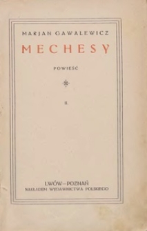 Mechesy : powieść. [T.] 2