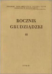 Rocznik Grudziądzki T.3