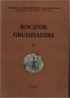 Rocznik Grudziądzki T.4