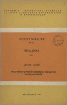 Zeszyty Naukowe. Mechanika / Akademia Techniczno-Rolnicza im. Jana i Jędrzeja Śniadeckich w Bydgoszczy, z.18 (50), 1977