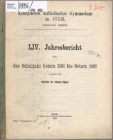 Jahresbericht über das Schuljahr Oster 1891 bis Ostern 1892