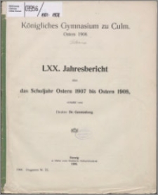 Jahresbericht über das Schuljahr Oster 1907 bis Ostern 1908