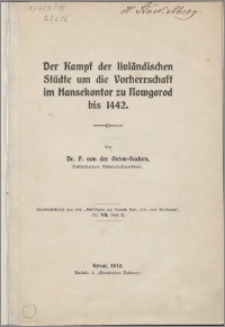 Der Kampf der livlänadischen Städte um die Vorherrschaft im Hansekontor zu Nowgorod bis 1442