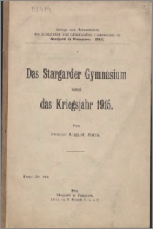 Das Stargarder Gymnasium und das Kriegsjahr 1915