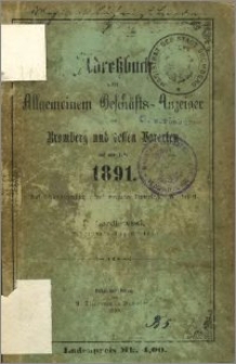 Adressbuch nebst allgemeinem Geschäfts-Anzeiger von Bromberg und dessen Vororten auf das Jahr 1891 : auf Grund amtlicher und privater Unterlagen
