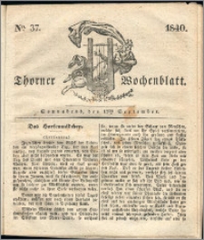 Thorner Wochenblatt 1840, Nro. 37 + Beilage, Thorner wöchentliche Zeitung