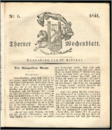 Thorner Wochenblatt 1841, Nro. 6 + Beilage, Thorner wöchentliche Zeitung