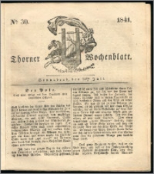 Thorner Wochenblatt 1841, Nro. 30 + Beilage, Zweite Beilage, Thorner wöchentliche Zeitung